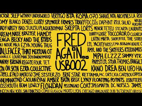 Fred again.. - USB002 EVERY SHOW (108 hours, 3 Oct 2025 - 27 Feb 2026)